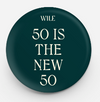 WILE 50 is the New 50